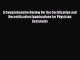 [PDF] A Comprehensive Review For the Certification and Recertification Examinations for Physician