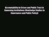 [PDF] Accountability in Crises and Public Trust in Governing Institutions (Routledge Studies