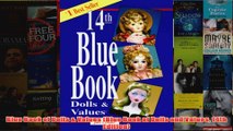 Download PDF  Blue Book of Dolls  Values Blue Book of Dolls and Values 14th Edition FULL FREE