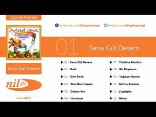 Çocuk Korosu - Sana Gül Desem
