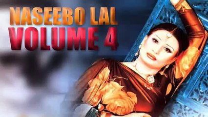 Naseebo Lal Kadi tay has bol vy