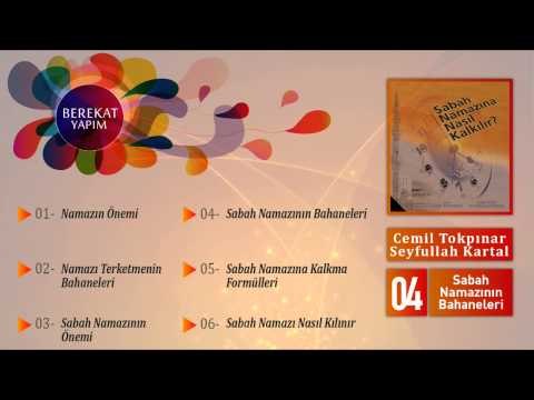Cemil Tokpınar - Seyfullah Kartal - Sabah Namazının Bahaneleri