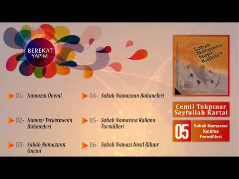 Cemil Tokpınar - Seyfullah Kartal - Sabah Namazına Kalkma Formülleri
