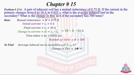 Problem No 15.6 : A pair of Adjacent coil has a mutual inductance of .....