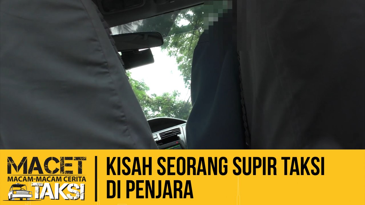 Kisah Seorang Supir Taksi di Penjara - Macam-macam Cerita Taksi