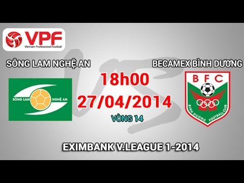 Sông Lam Nghệ An vs Becamex Bình Dương - V.League 2014 | FULL