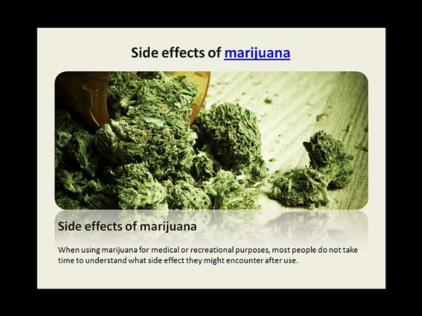 ⁣Side Effects of Marijuana