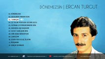 Ercan Turgut - Yanmışım