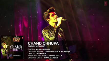 Armaan Malik's CHAND CHHUPA Song - SURON KE RANG - Amaal Mallik