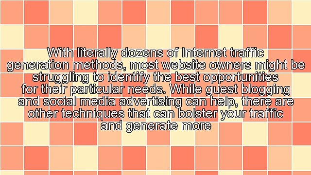 3 Proven Internet Traffic Generation Methods That Will Increase Your Ranking