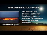 Dünyanın En Büyük 10 Çölü