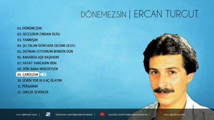 Ercan Turgut - Çaresizim