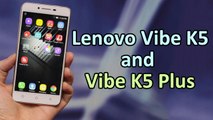 Lenovo Vibe K5, Vibe K5 Plus Budget Smartphones Launched at MWC 2016