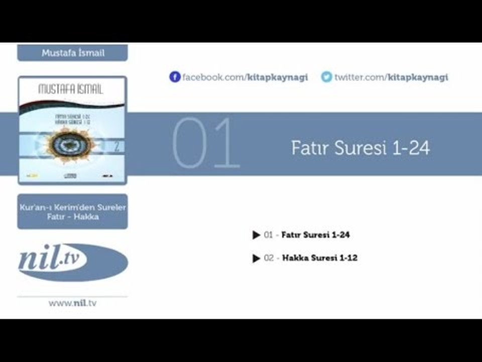 Mustafa İsmail - Hakka Suresi 1-12