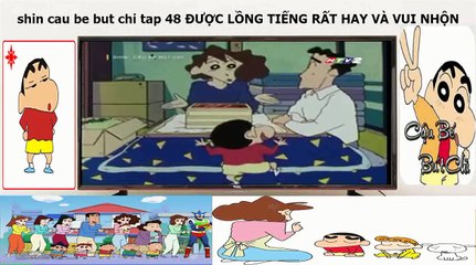 Shin cau be but chi tập 48 htv2 lồng tiếng