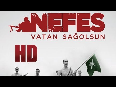 Nefes: Vatan Sağolsun - Türk Filmi HD