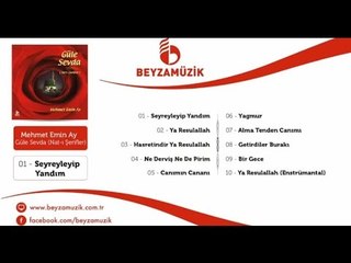 Mehmet Emin Ay - Getirdiler Burakı