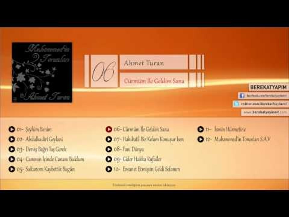 Ahmet Turan - Cürmüm İle Geldim Sana