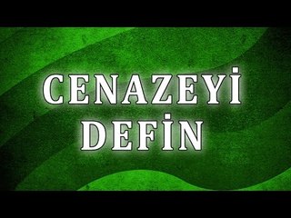 Cenazeyi Tabutla Gömmek ve Defin Şekilleri