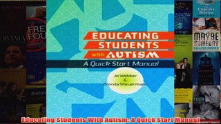 Download PDF  Educating Students With Autism A Quick Start Manual FULL FREE
