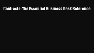 Read Contracts: The Essential Business Desk Reference Ebook Free