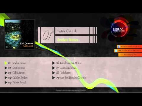 Sevdam Bitmez - Fatih Öztürk