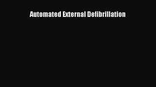 [PDF] Automated External Defibrillation [Download] Online