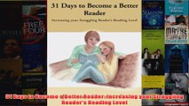 Download PDF  31 Days to Become a Better Reader Increasing your Struggling Readers Reading Level FULL FREE