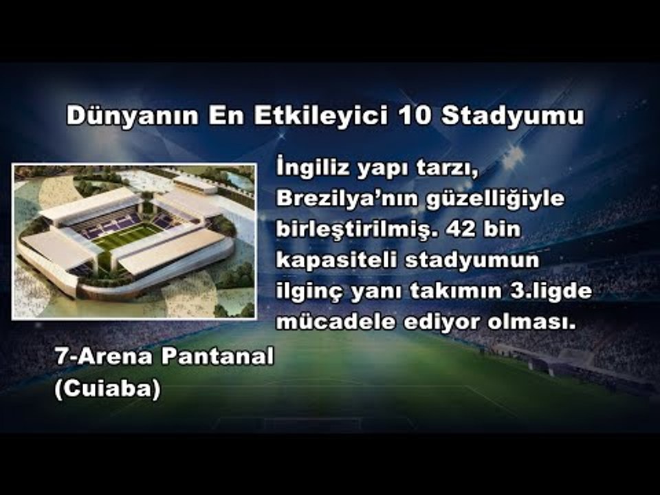 Dünyanın En Etkileyici 10 Stadyumu