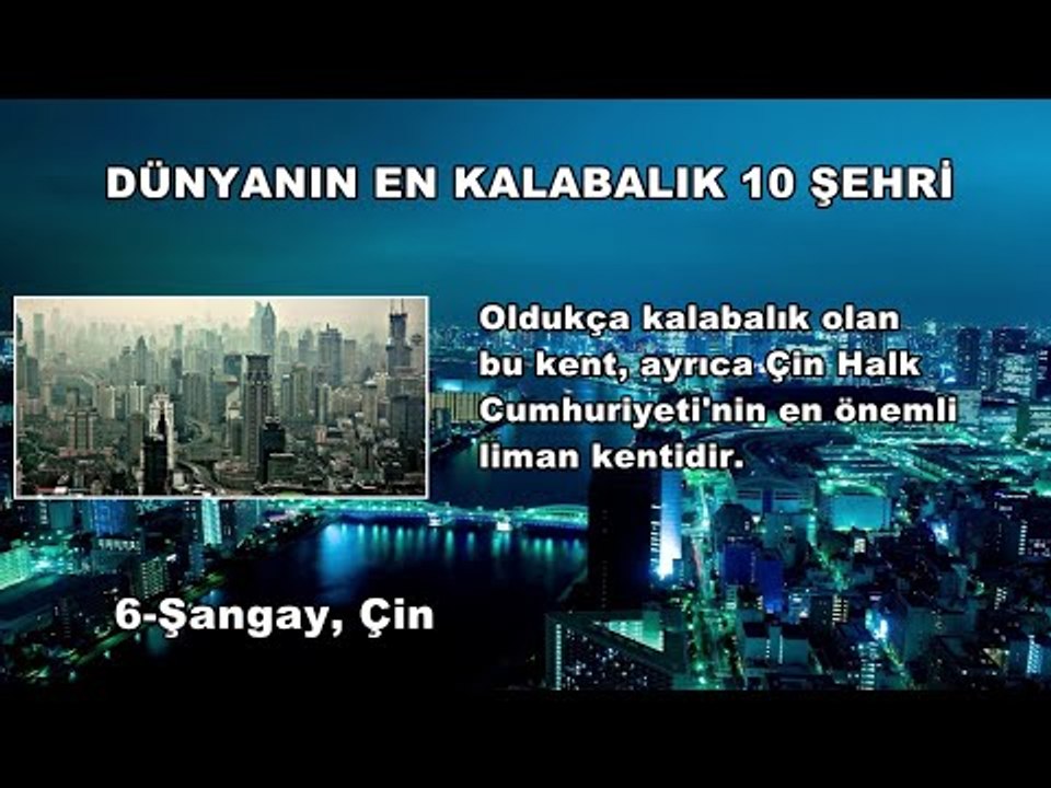 Dünyanın En Kalabalık 10 Şehri