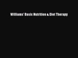 [PDF] Williams' Basic Nutrition & Diet Therapy [Download] Full Ebook