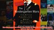 Download PDF  The Kindergarten Wars The Battle to Get into Americas Best Private Schools FULL FREE