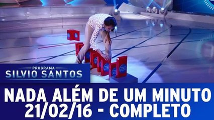 Nada Além de Um Minuto - 21.02.16