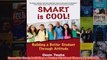 Download PDF  Smart Is Cool Building a Better Student Through Attitude FULL FREE