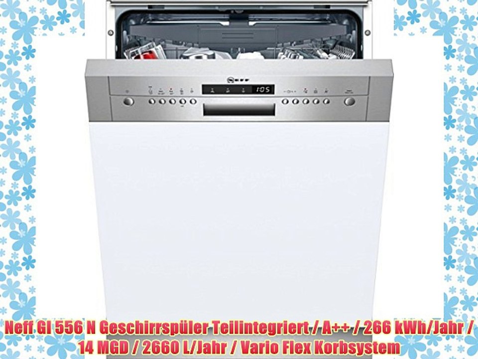 Neff GI 556 N Geschirrsp?ler Teilintegriert / A   / 266 kWh/Jahr / 14 MGD / 2660 L/Jahr / Vario