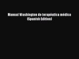 [PDF] Manual Washington de terapéutica médica (Spanish Edition) [Read] Full Ebook