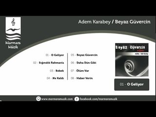 Adem Karabey - Ne Kaldı