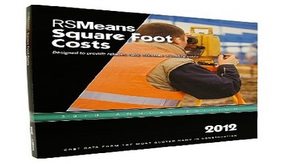 Download RSMeans Square Foot Costs 2012  Means Square Foot Costs