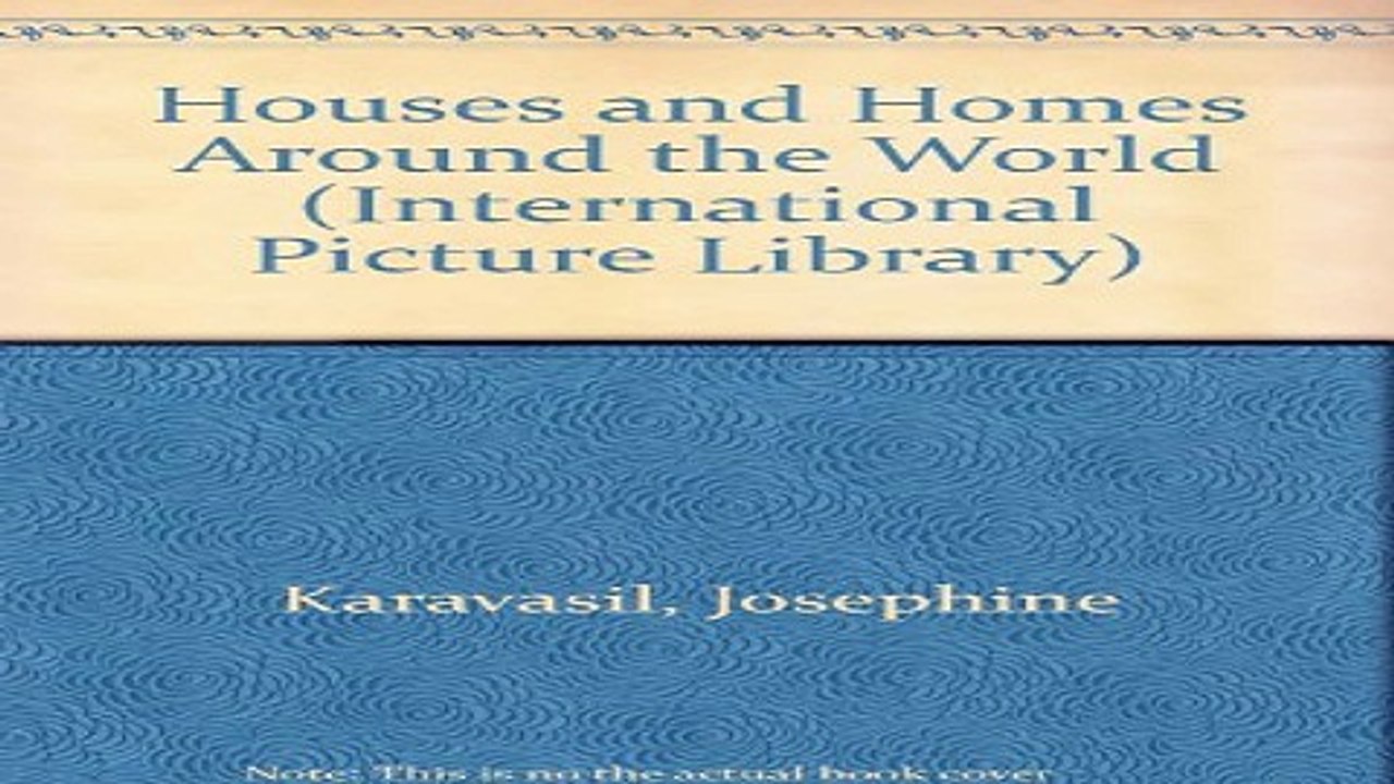 Download Houses and Homes Around the World  International Picture Library