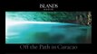 Islands Audio: Off the Path in Curacao