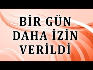 Bir gün daha izin verildi - Sorularla İslamiyet