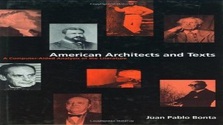 Download Amercan Architects and Texts  A Computer Aided Analysis of the Literature