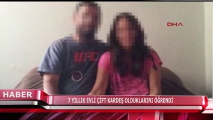 7 Yıllık Evli Çift Kardeş Olduklarını Öğrendi