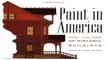 Read Paint in America  The Colors of Historic Buildings Ebook pdf download