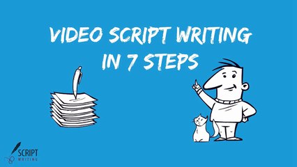 Explainer Script Writing Guide