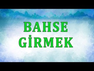 Bahse Girmek Harammıdır - Sorularla İslamiyet