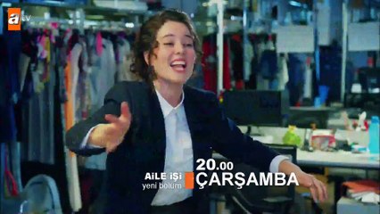 Aile işi fragman 2. Bölüm 2. Fragmanı