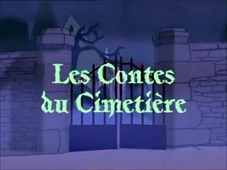 Les Contes du Cimetière - Générique FR