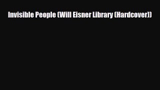 [PDF] Invisible People (Will Eisner Library (Hardcover)) [PDF] Online