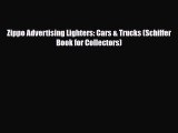 [PDF] Zippo Advertising Lighters: Cars & Trucks (Schiffer Book for Collectors) Download Online